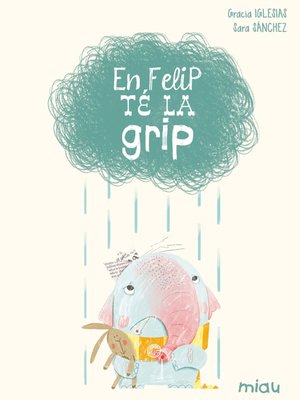 cover image of En Felip té la grip